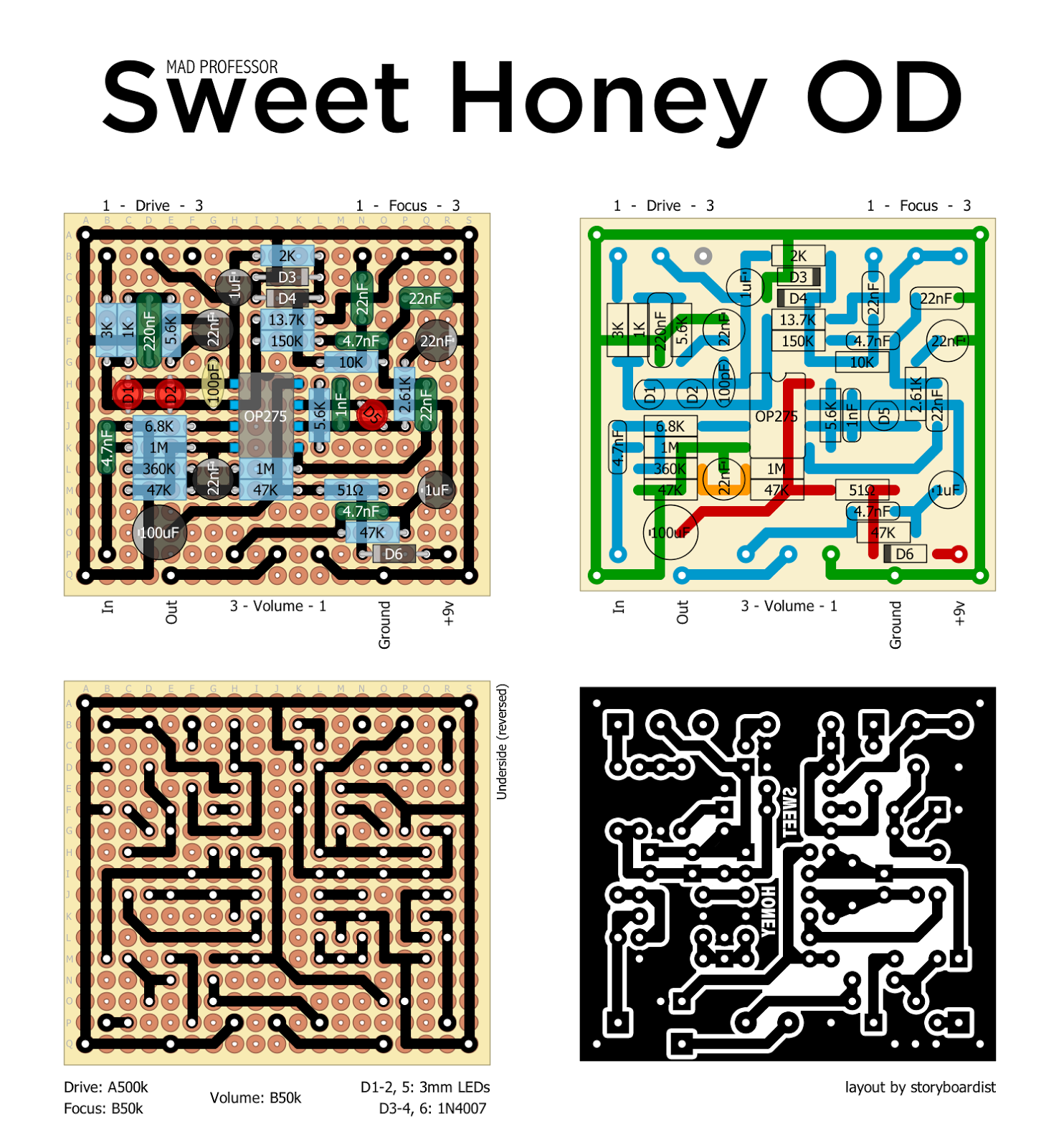 Perf and PCB Effects Layouts: Mad Professor Sweet Honey Overdrive